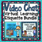 VIRTUAL LEARNING - Video Chat Etiquette Bundle
