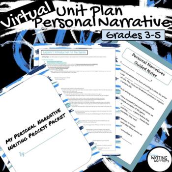 Preview of Virtual Personal Narrative Complete 10 Lesson Unit Plan for 3rd 4th 5th Grade 