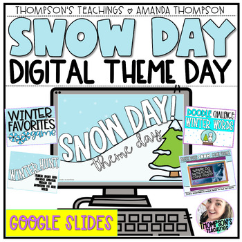 Preview of VIRTUAL SNOW DAY | WINTER THEME DAY | Google Slides