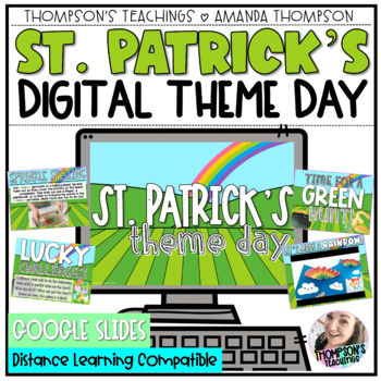 Preview of VIRTUAL St. Patrick's Day THEME DAY | Google Slides | Distance Learning