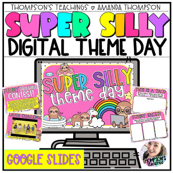 Preview of VIRTUAL Super Silly THEME DAY | Google Slides | Distance Learning | End of Year