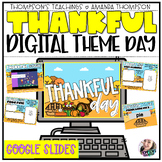 VIRTUAL THANKSGIVING PARTY | THEME DAY | Google Slides | D