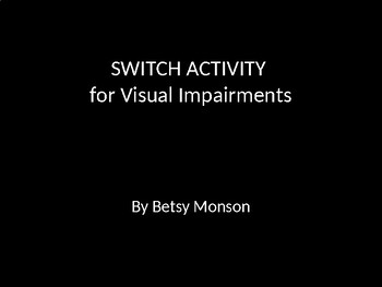Preview of VISUAL IMPAIRMENT SWITCH ACTIVITY