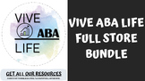 VIVE ABA LIFE- FULL STORE BUNDLE
