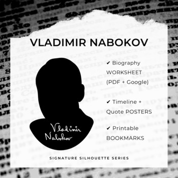 Preview of VLADIMIR NABOKOV Biography Worksheet, Posters, Bookmarks, Clipart (Google + PDF)