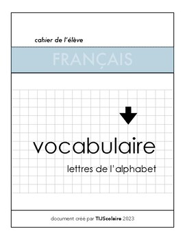 Preview of VOCABULAIRE - LES MOTS DE L'ALPHABET