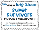 VOCABULARY for Twig Science 'Super Survivors'