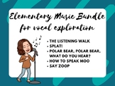 VOCAL EXPLORATION Elementary Music Lesson Plan BUNDLE
