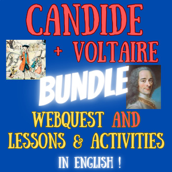 Preview of VOLTAIRE/CANDIDE webquest AND lessons