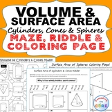 VOLUME & SURFACE AREA CYLINDERS, CONES, SPHERES Mazes, Riddles, Color by Number