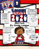 VOTE 2020- Election Mini-Pack by Kinder League