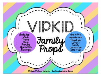 Preview of VIPKID Family Props