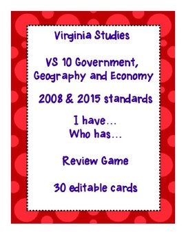 Preview of VS 10 I have... Who has...Government, Geography and Economy 2008 & 2015