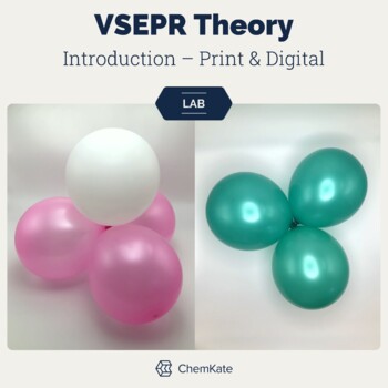 Preview of VSEPR Theory Model Balloon Shapes Intro Lab and Activity – print & digital