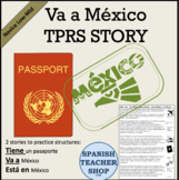 Va a Mexico TPRS Story