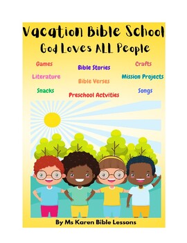 Preview of Vacation Bible School (VBS)-- God loves ALL People