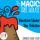 Vacation Under the Volcano Magic Tree House Book Companion