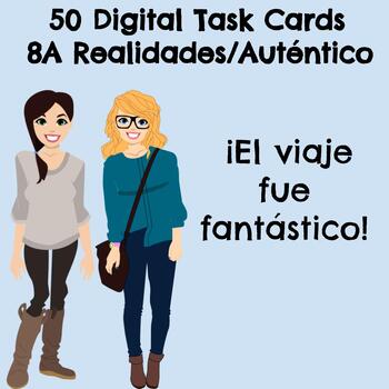 Preview of Vacation and Travel: 50 Digital Task Cards Ch. 8A Realidades/Auténtico 1