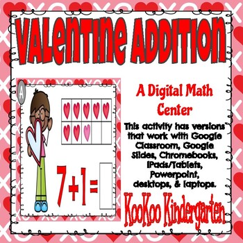 Preview of Valentine Addition-A Digital MathCenter (Google Classroom)