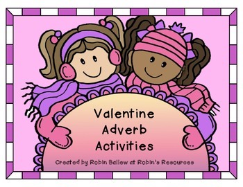 Preview of Adverb Activities with a Valentine theme