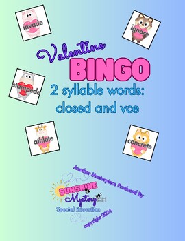 Preview of Valentine BINGO! 2 syllable words: closed & VCE