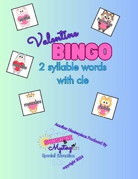 Preview of Valentine BINGO! 2 syllable words with cle