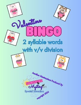 Preview of Valentine BINGO! 2 syllable words with v/v syllable division