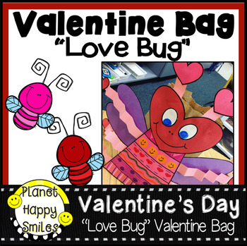 Valentine Bag or Bulletin Board "Love Bug" Craft