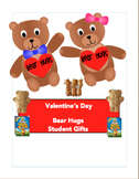 Valentine Bear Hugs for Student Gifts