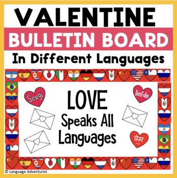 Preview of Valentine Bulletin Board Kit  LOVE in Different Languages