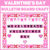 Valentines Bulletin Board Set | Valentines Day Activities 