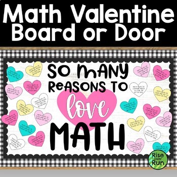 Preview of Valentine Bulletin Board or Door for Math with Reasons to Love Math