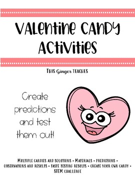 Preview of Valentine Candy Activities including science, math, STEM, word search