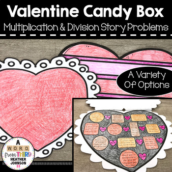 Preview of Valentine Candy Box Craft Multiplication and Division Story Problem Solving