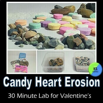 Preview of Valentine Candy Heart Erosion Lab | Earth Science Experiment