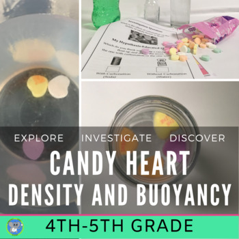 Preview of Valentine Candy Heart Science And STEM | A Density And Buoyancy Lab Grade 4 5