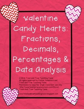 Preview of Valentine Candy Hearts: Fractions and Data Analysis