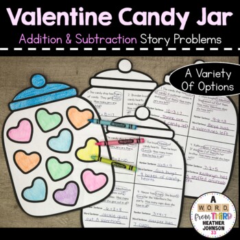 Preview of Valentine Candy Story Problems Addition & Subtraction