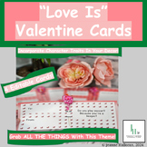Valentine Cards | "Love Is" Theme | Character -Love