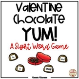 Valentine Chocolate YUM - A Sight Word Game