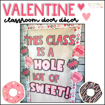Preview of Valentine Classroom Door