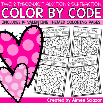 Preview of Valentine Color by Code - Two & Three Digit Addition & Subtraction