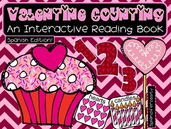 Preview of Valentine Counting: An Interactive Reading Math Book SPANISH Edition