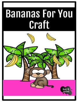 Preview of Valentine Craft- BANANAS for YOU