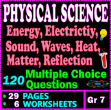 Physical Science. Energy, Sound, Heat, Waves, Matter. Work