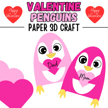 Preview of Valentine Cute Penguins Heart 3D Paper Craft | Valentines Day Fun Activity