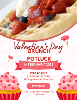 Preview of Valentine Day Potluck Brunch Lunch (4) Fully Customize your Flyer Ready to Edit!