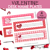 Valentine Desk Name Plates - Classroom Decor - Student Name Tags