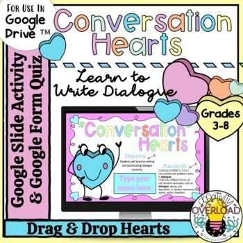 Preview of Valentine Dialogue Google Slides Activity & Google Form Quiz/Conversation Hearts