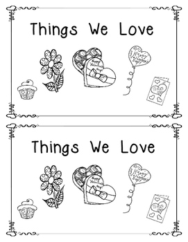 Valentine Emergent Reader: Things We Love by Learning Should Be Fun